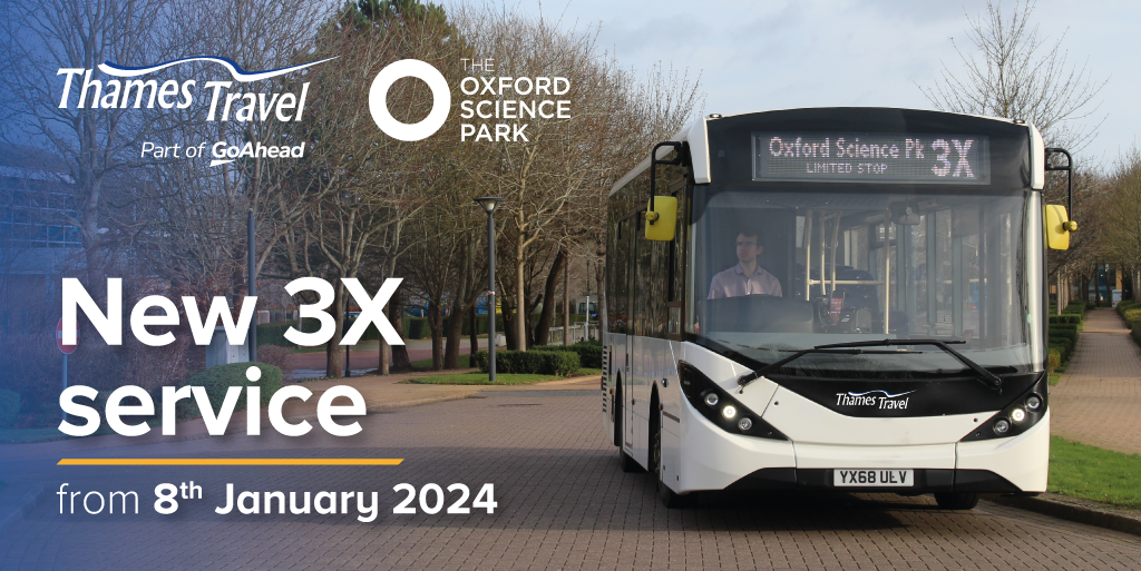 Trial Service 3X to Oxford Science Park - Oxford Bus Company and Thames ...
