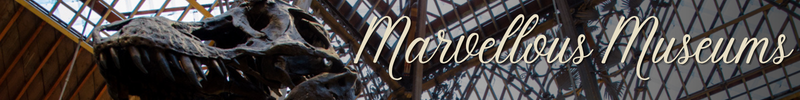 Marvellous Museums