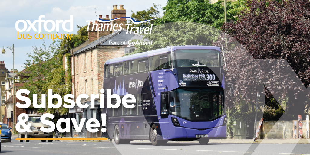 Subscribe and Save with Oxford Bus Company and Thames Travel!