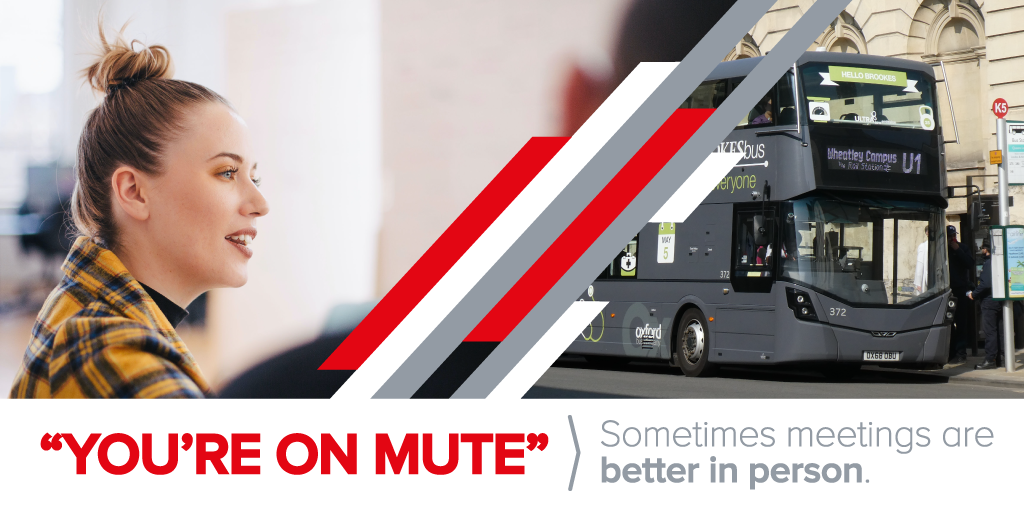 Photo of a woman and a bus. Text "you're on mute" somethings meetings are better in person.