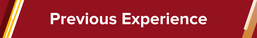 Previous Experience